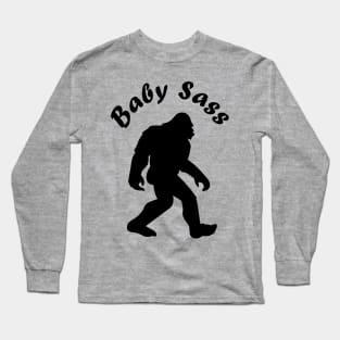 Baby Sass Long Sleeve T-Shirt